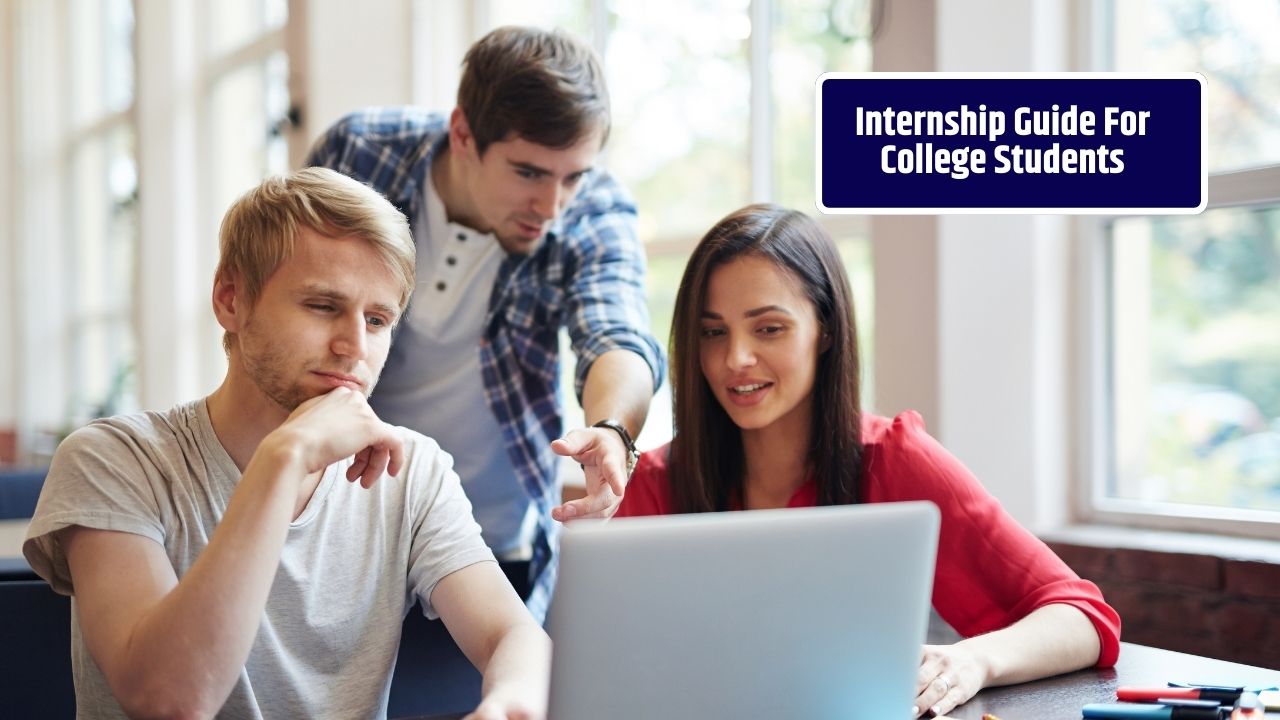 Best Practices for College Students in Corporate Internships