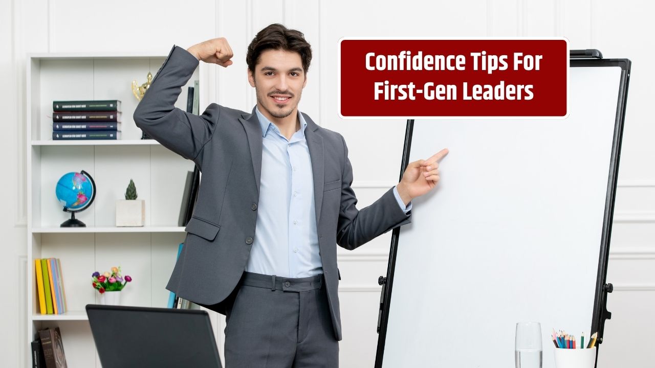 How to Build Confidence as a First-Generation Student Leader